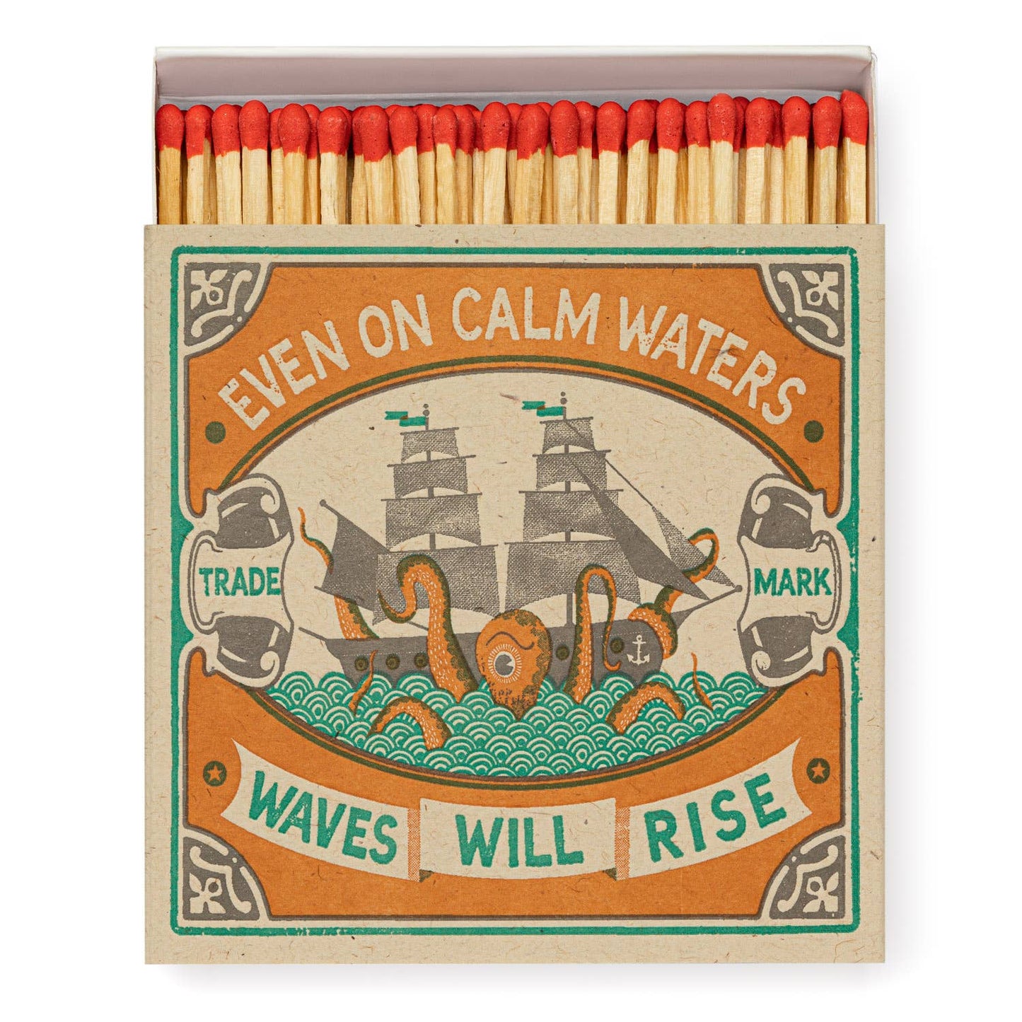 Even on Calm Waters | Square - Safety Matches